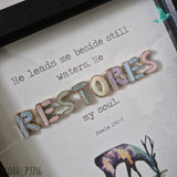 Psalm 23:2-3 RESTORES He Leads Me Beside Still Waters, He Restores My Soul