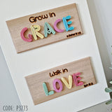 FAITH GRACE LOVE Live By Faith, Grow In Grace, Walk In Love