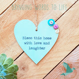 Bless This Home With Love And Laughter - Heart