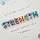 Psalm 46:1 STRENGTH God is our refuge and strength