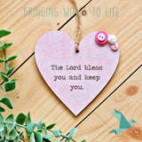 The Lord Bless You And Keep You - Numbers 6:24 - Heart