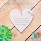 When You Can't Put Your Prayers Into Words, God Hears Your Heart - Heart